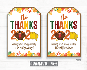 No Thanks 2020 Tags Happy Thanksgiving 2020 Tag Quarantine Social Distancing 2020 Thanksgiving Favor Tag Cookie Tags Teacher Staff Co-worker