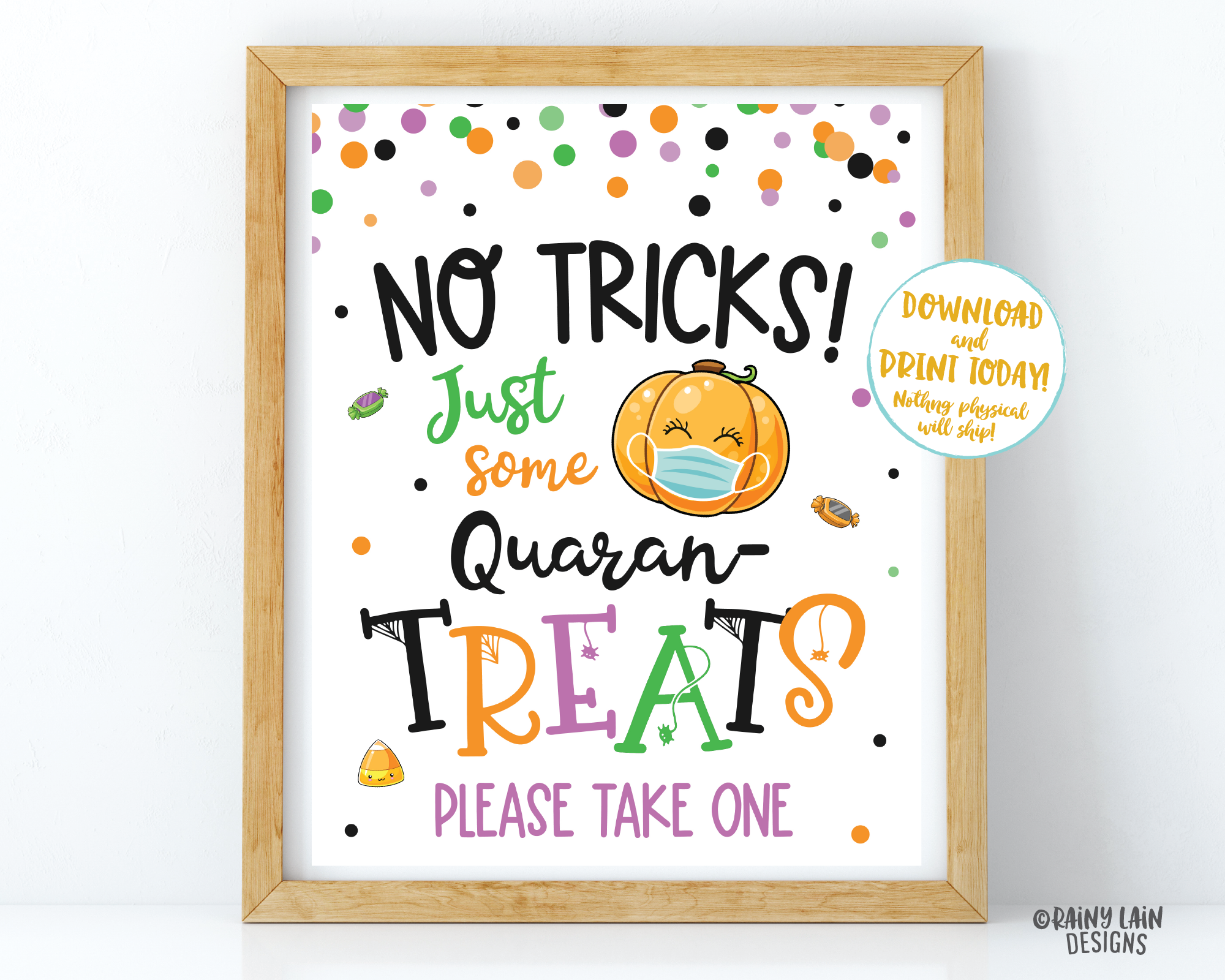 No tricks just some Quaran-Treats Sign Trick or Treat Table Sign Quarantine Halloween Sign Social Distancing 2020 Mask Sign Please take one