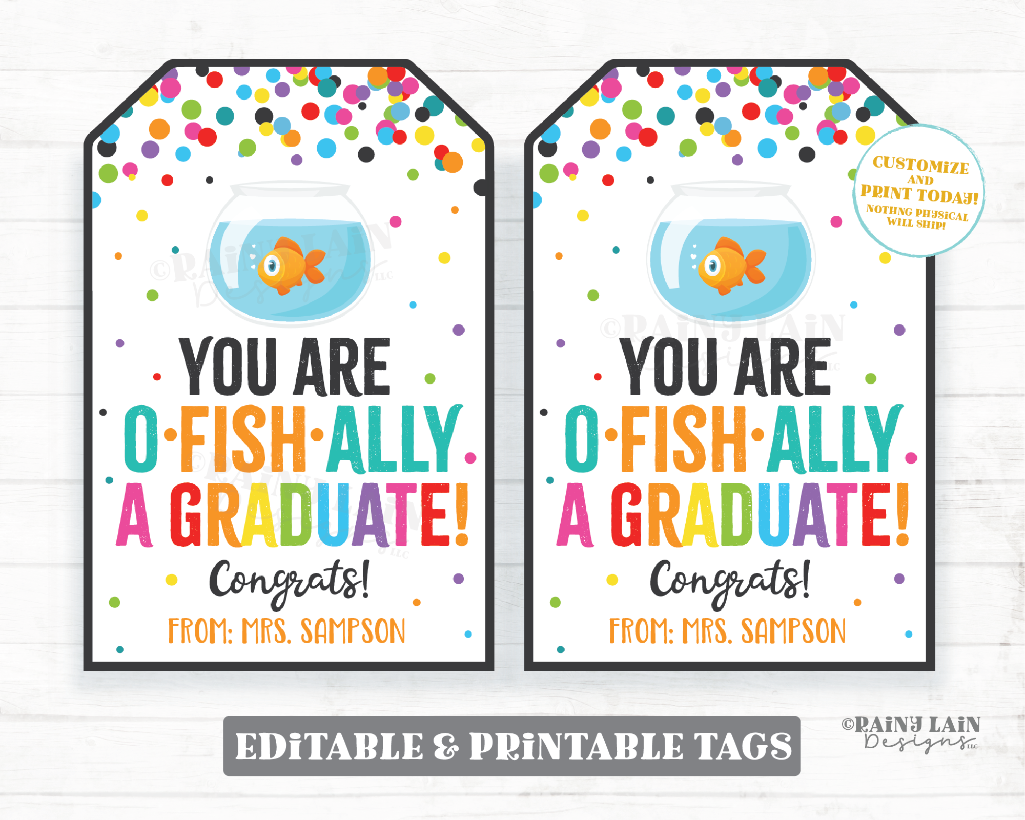 you-are-o-fish-ally-a-graduate-tag-o-fish-ally-1st-grader-2nd-3rd-4th-rainy-lain-designs-llc