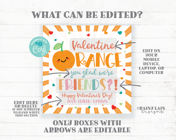 Orange You Glad We're Friends Valentine Tags Cutie Clementine Tangerine Preschool Classroom Printable Editable Easy Kids Non-Candy Valentine