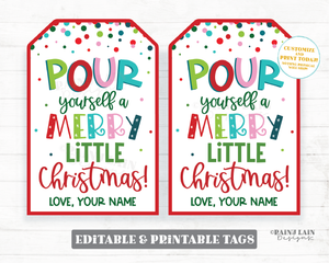 Pour Yourself a Merry Little Christmas Gift Tags Holiday Gift Tag Co-Worker Staff Teacher Appreciation Wine Beer Drink Spirits Liquor