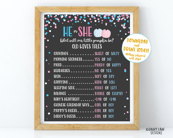 Pumpkin Gender Reveal Old Wives Tales Sign He or She What Will Our Little Pumpkin Be Voting Poster Welcome Sign Pink Blue Fall Chalkboard