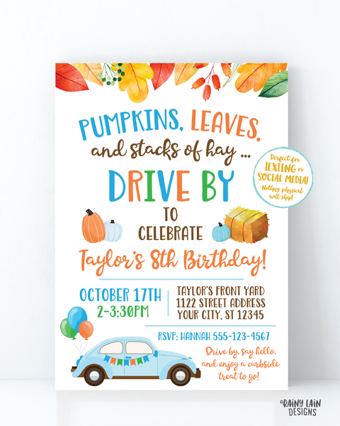 Fall Drive By Birthday Invitation Autumn Drive By Birthday Party Fall Leaves Autumn Leaves Drive Through Boy Pumpkins Leaves Stacks of Hay
