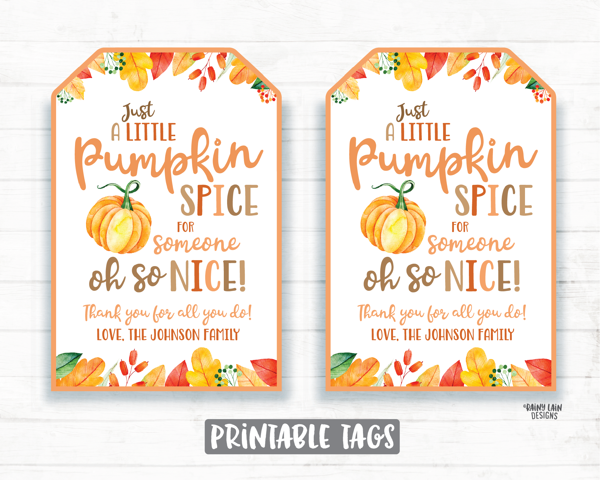Pumpkin Spice for Someone Nice, Pumpkin Gift Tag, Homemade Pumpkin, Pu – Rainy Lain Designs LLC pumpkin-spice-for-someone-nice-pumpkin-gift-tag-homemade-pumpkin-pu-rainy-lain-designs-llc