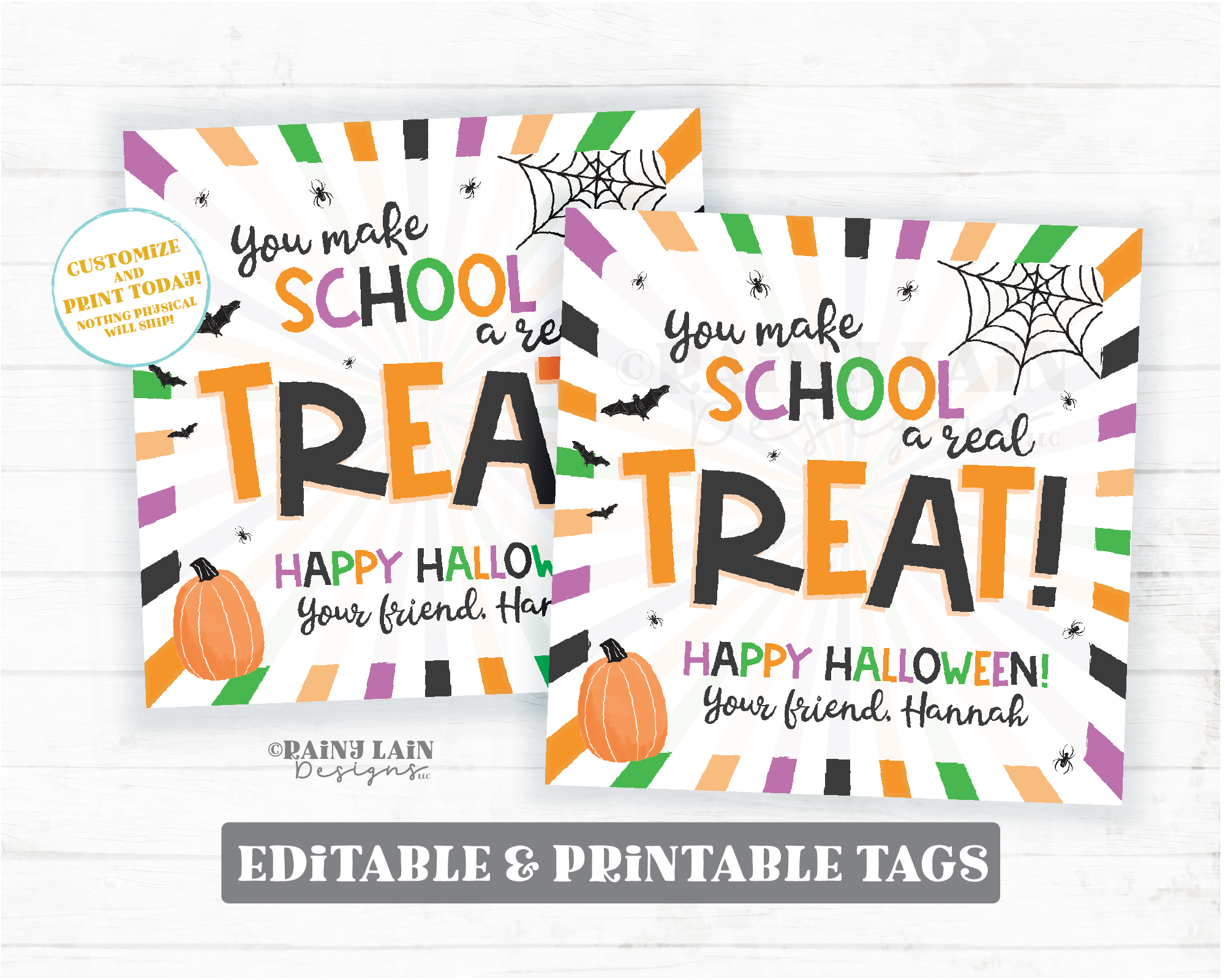 You Make School a Real Treat Halloween Gift Tag Trick or Treat Favor From Teacher To Student Classroom School Staff Principal Co-Worker PTO