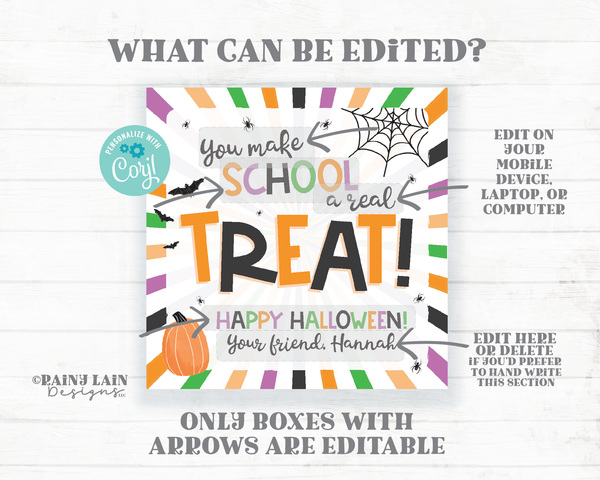 You Make School a Real Treat Halloween Gift Tag Trick or Treat Favor From Teacher To Student Classroom School Staff Principal Co-Worker PTO