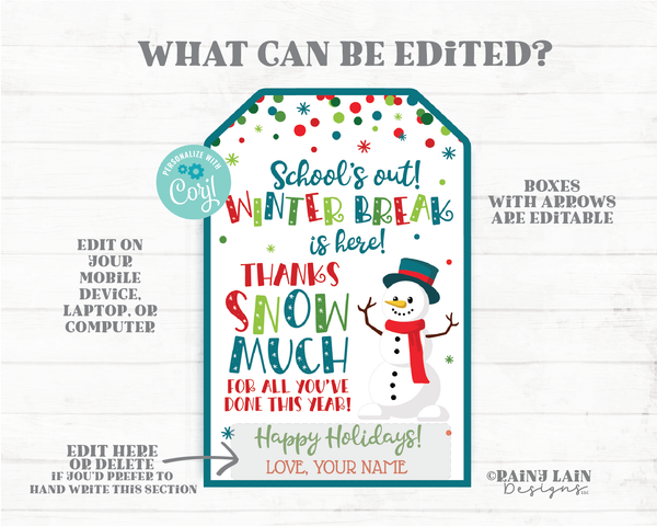 School's out Winter Break is Here Thank you for all you've done this year tag Christmas Gift Tags Holiday Appreciation Teacher Staff PTO