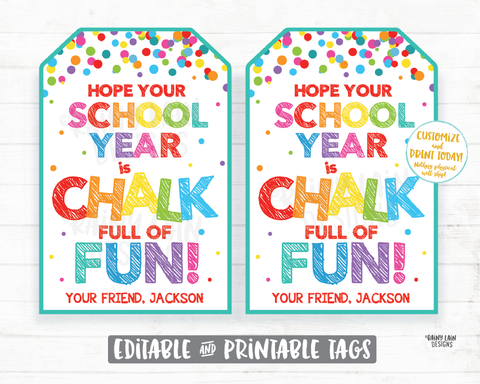 Hope your School Year is Chalk Full of Fun, Student welcome student teacher back to school first day kids classmate sidewalk chalk gift