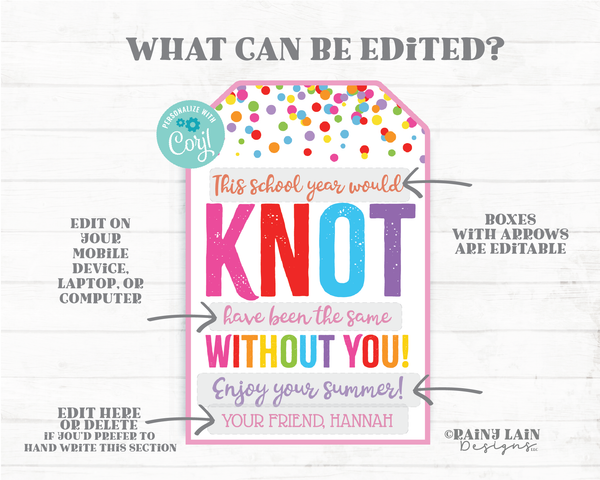 Knot be the same without you Tag Friendship Bracelet Pretzel Hair Tie Scrunchie Preschool 1st 2nd 3rd End of School Year Summer Student Gift