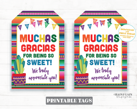 Muchas Gracias for being sweet Teacher Appreciation Gift Tags Teacher Staff Thank You Serape Cactus Printable Candy Chocolate Sweets Cookie