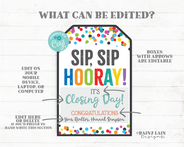Sip Sip Hooray It's Closing Day Tags Realtor Client Gift Wine Spirits Alcohol Reusable Straw Cup Mug Congratulations New Home Printable