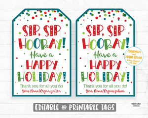 Sip Sip Hooray Have a Happy Holiday Tag Christmas Gift Tag Employee Staff Thank you Teacher Appreciation Wine Beer Liquor Drink Spirits