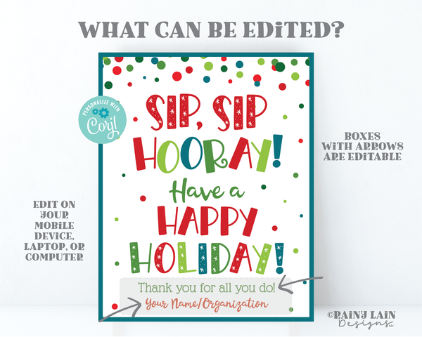 Sip Sip Hooray Have a Happy Holiday Sign Christmas Hot Chocolate Station Holiday Cocoa Bar Staff Thank you Teacher Appreciation Drink Sign
