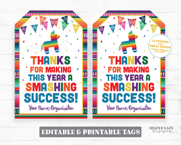 Thanks for making this year a Smashing Success Tag Piñata Teacher Appreciation Gift Staff Employee Volunteer Thank You Printable PTO School