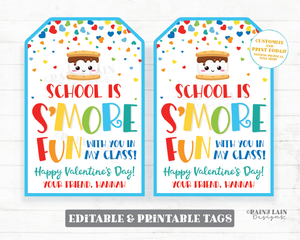 S'mores Valentine Tag Marshmallow School is s'more fun with you Valentine's day Editable Classroom Preschool Printable from teacher student