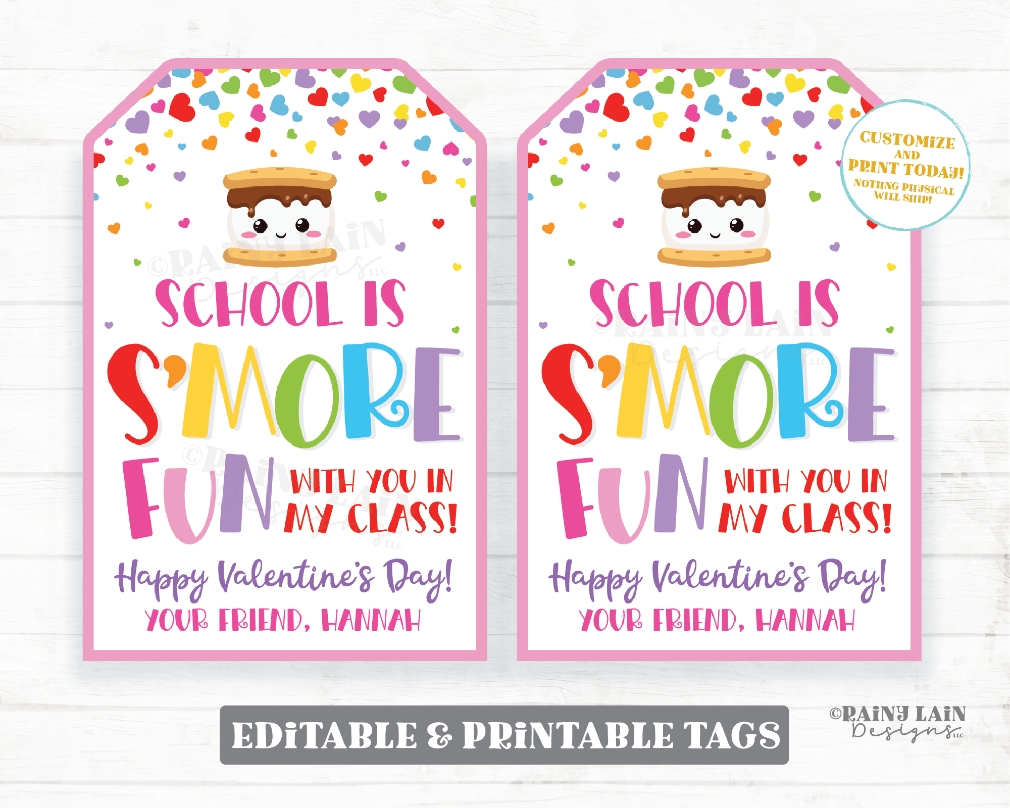 S'mores Valentine School is s'more fun with you in class Valentine's day Tag Editable Classroom Preschool Printable from teacher to student