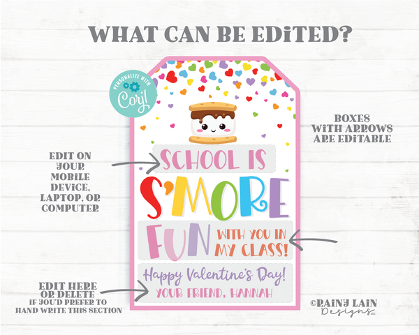 S'mores Valentine School is s'more fun with you in class Valentine's day Tag Editable Classroom Preschool Printable from teacher to student