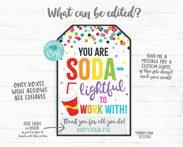 You Are SODAlightful to work with Tag Soda Gift Tag Soda Pop Employee Appreciation Co-Worker Staff Corporate Teacher PTO School Sodalighted