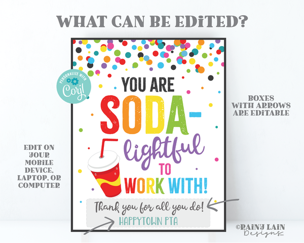You Are SODAlightful to work with Sign Soda Break room Lounge Sign Soda Pop Employee Appreciation Co-Worker Staff Teacher School Sodalighted