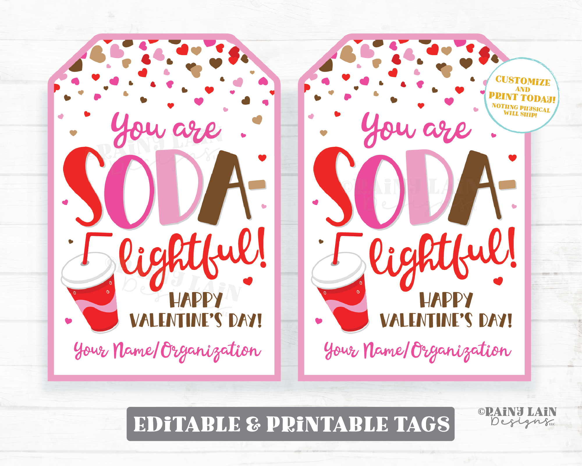 You Are SODAlightful Valentine Tag Editable Valentine's Day Soda Gift Sodalighted Pop Employee Co-Worker Staff Appreciation Teacher PTO