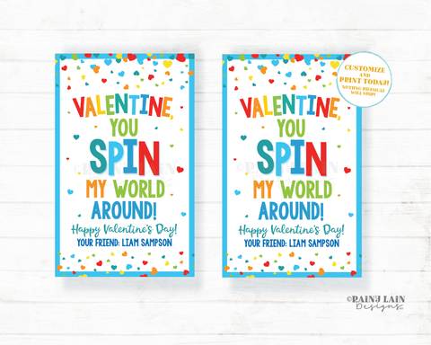 You Spin My World Around Valentine Tag Card Fidget Spinner Valentine Gift Tag Spin Toy Preschool Classroom Printable Kids Non-Candy Editable