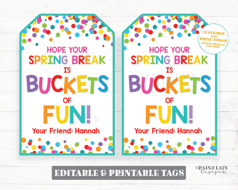 Spring Break Buckets of Fun Tag Easter Gift Bucket Tag Beach Chalk Outdoor Preschool Classroom Kids Non-Candy Printable Editable Tag
