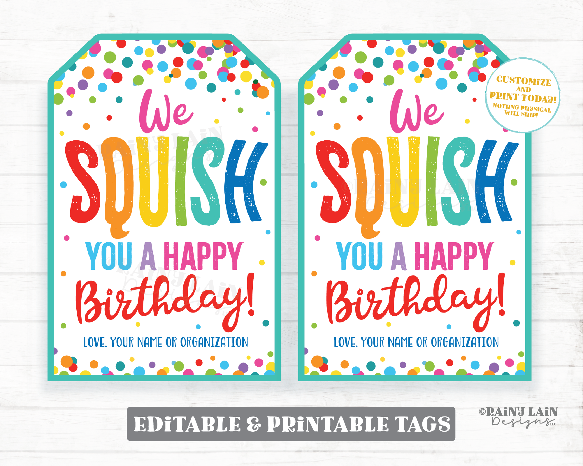 Squish You a Happy Birthday Squishy Toy Squishies Birthday Gift Squishee Squishing Printable Kids Squishies Classroom Party Editable Tag