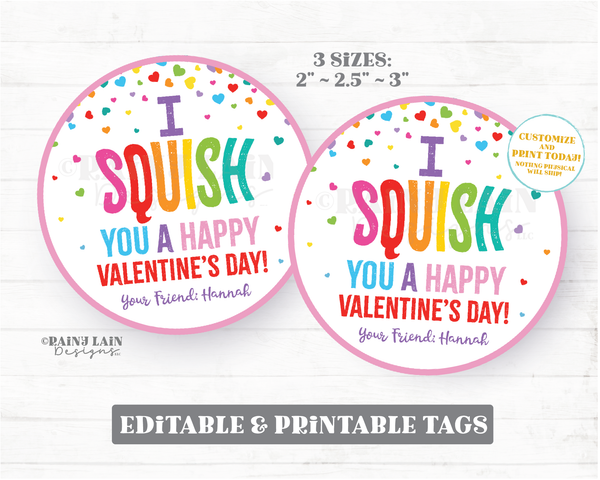 I squish you a happy Valentine's day Squishy Toy Squishee Squishies Valentine Squeeze Preschool Classroom Printable Kids Non-Candy Valentine