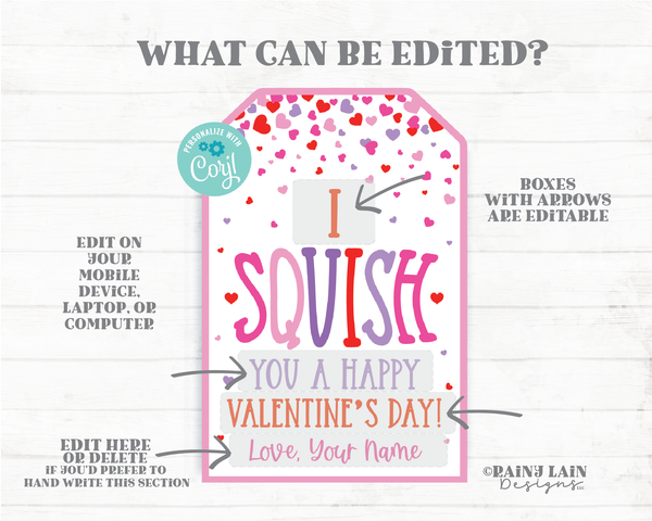 I Squish You Happy Valentine's day Tag Squishy Toy Squishee Squeeze Squishie Valentine Editable Classroom Preschool Printable Kids Non-Candy