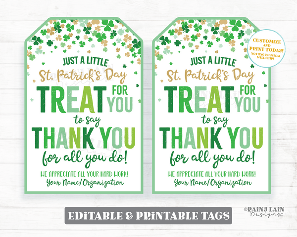 St Patrick's Day Treat for you to say Thank you for all you do St Patty's tag Gift Tags Appreciation Favor Tag Teacher Staff Employee School