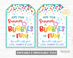 Hope your Summer is Bubbles of Fun Tags End of School Year Gift