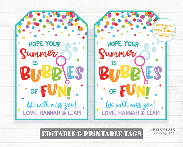 Hope your Summer is Bubbles of Fun Tags End of School Year Gift Tags Preschool Classroom Printable Kids Teacher Favor Bubbles Gift Tag