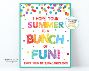 Hope Your Summer is a Bunch of Fun Sign End of School Year Teacher Appreciation Preschool Student Staff Printable Fruit Flowers