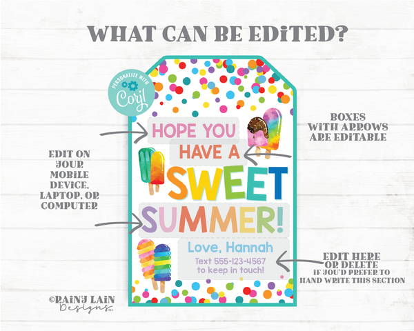 Hope You Have a Sweet Summer Tags Keep In Touch Student Gift Classmate Popsicle End of School Preschool Classroom Candy Printable Editable