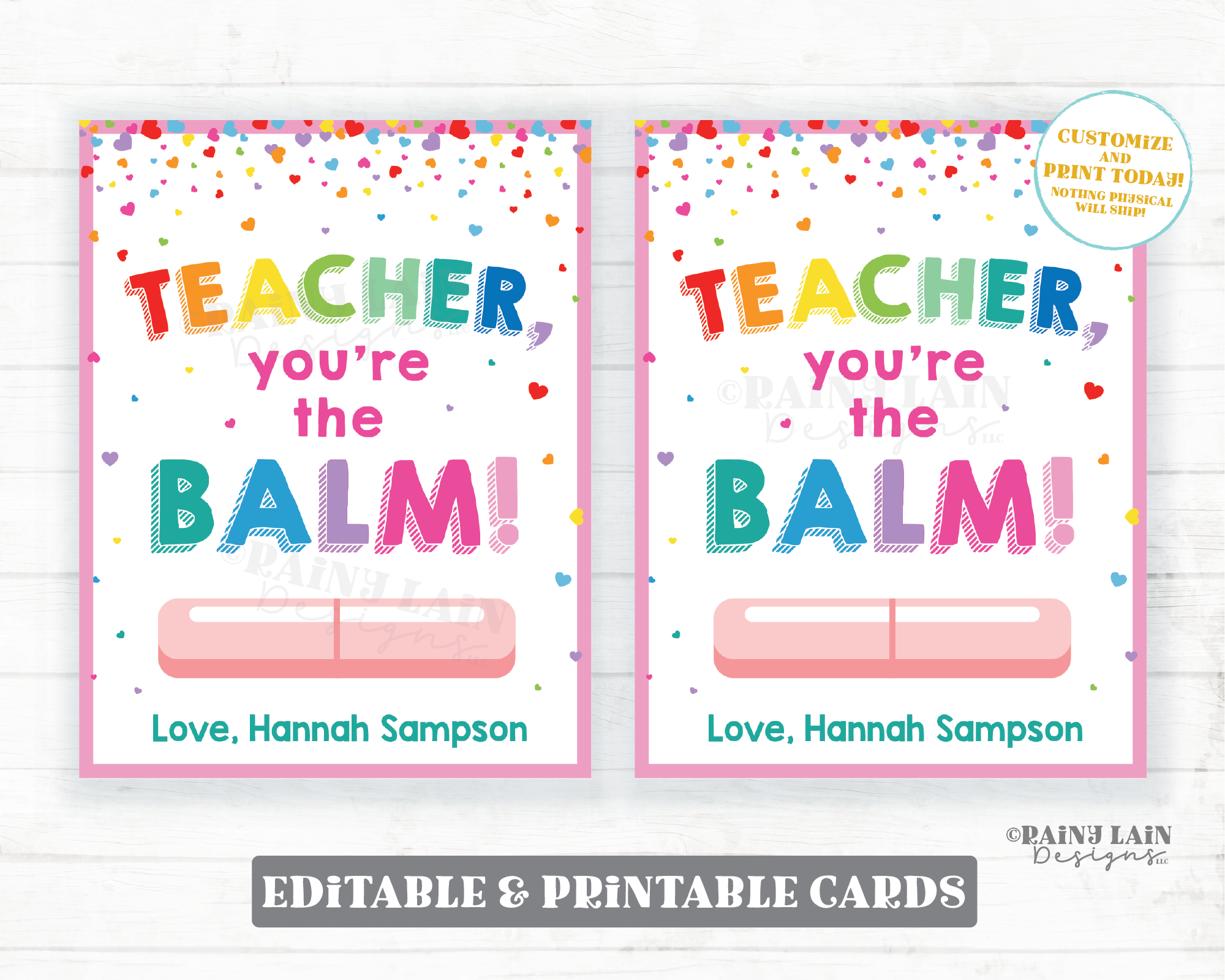 Teacher You're the Balm Valentine Card Lip Balm Valentine Chapstick Valentine Teacher Valentine Card PTO Valentine Tag Editable printable