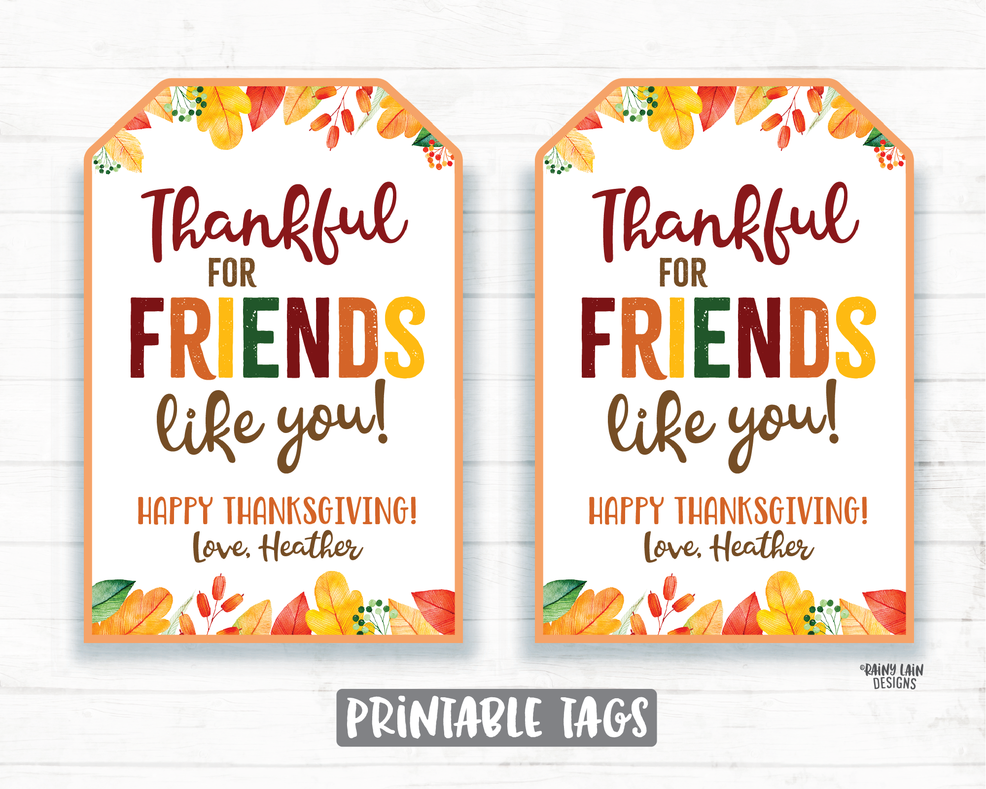 Thankful for Friends Like You Tags, Thankful Tags, Pie Tags, Thanksgiving Gift Tag Friendsgiving Co-Worker Hostess Friend thanksgiving gift