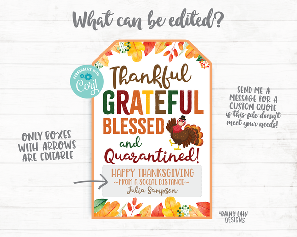 Thankful Grateful Blessed Gift Tag Thankful Grateful Blessed and Quarantined Thanksgiving Tags Teacher Thank you Thanksgiving Favor Hostess