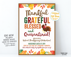 Virtual Thanksgiving Invitation, Thankful Grateful Blessed and Quarantined Invite 2020 Social Distance Pandemic Quarantine Thanksgiving Mask