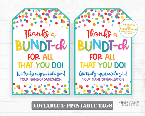 Thanks a Bundtch Tag We appreciate you Bundt-ch Bundt Cake Gift Employee Appreciation Company Staff Corporate Teacher PTO School Volunteers