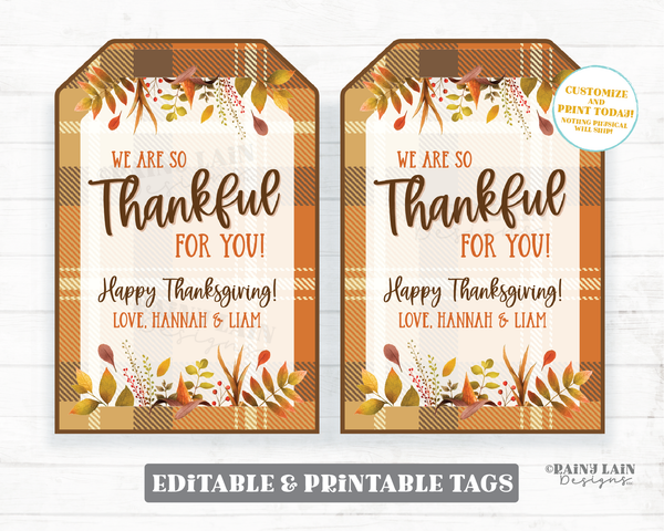 Editable Thanksgiving Tags So Thankful for You Custom Personalized Thanksgiving Favor Gift Co-worker Staff Teacher appreciation Fall Plaid
