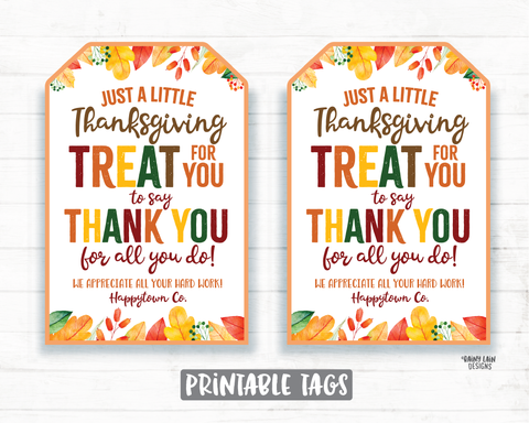 Thanksgiving Treat Thank you Tag Fall Appreciation Gift Tags Autumn Favor Tags Employee Company Essential Staff Teacher Thank you Tag Sweet