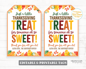 Thanksgiving Treat for someone oh so Sweet Tag Thankful Appreciation Gift Favor Employee Company Staff Teacher PTO Thank you Treat