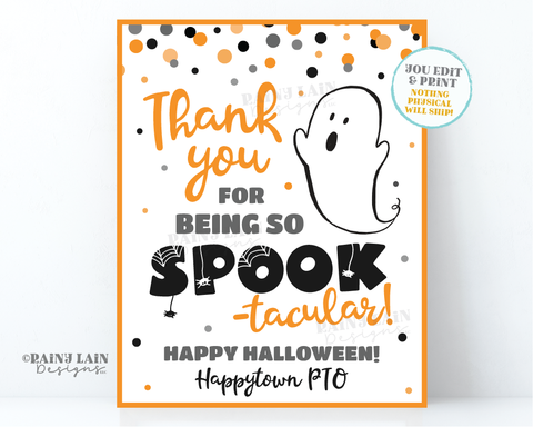 Thanks for being Spook-tacular Sign Halloween Thank you Lounge Favor Gift Appreciation Teacher Staff Employee School Spooktacular PTO