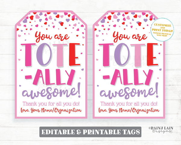 Tote-ally Awesome Valentine Tag Tote Bag Reusable Bag Valentine's Day Gift Grocery Employee Friend Co-Worker Staff Teacher PTO Printable