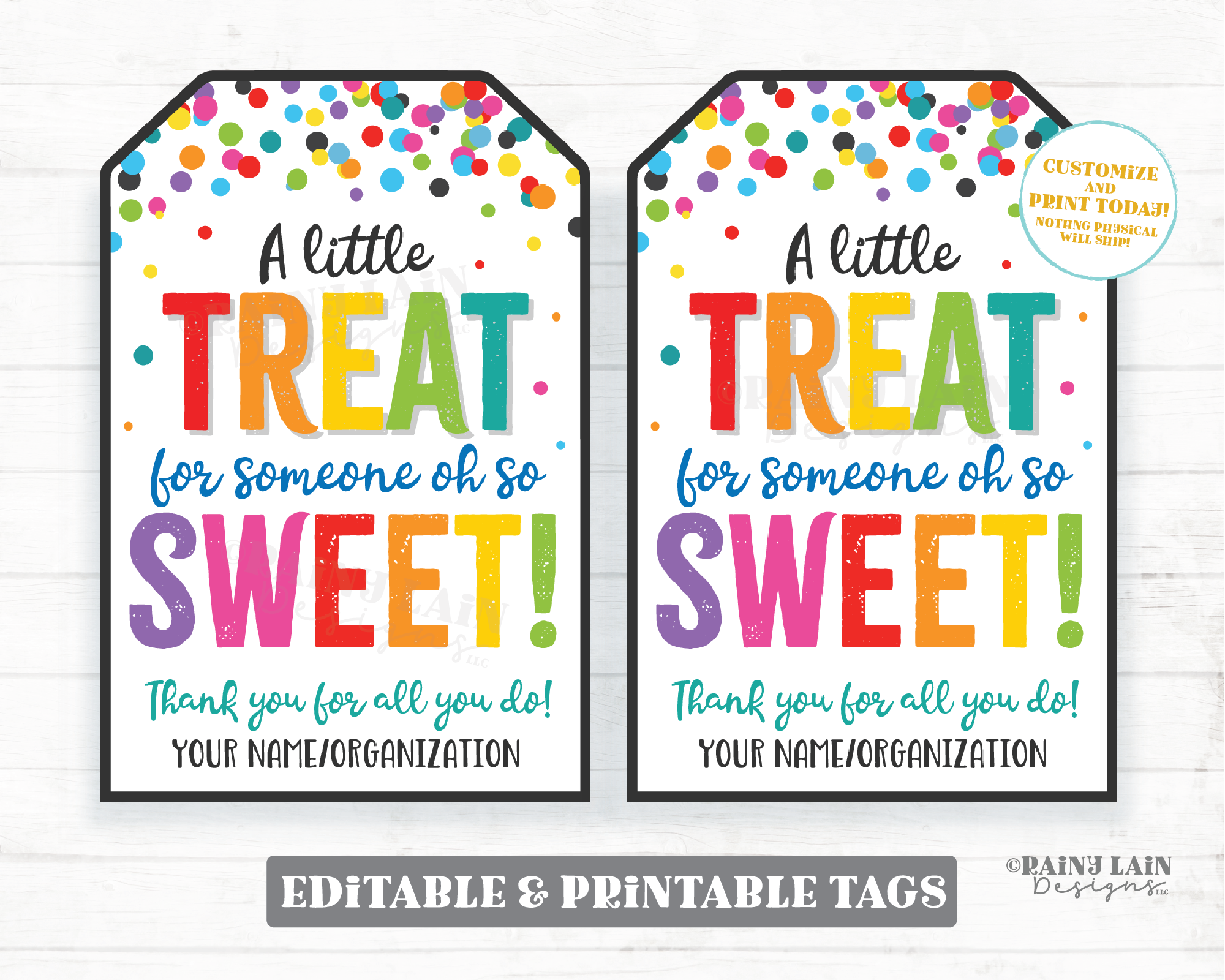 A Little Treat for Someone Sweet Tag Thank you appreciate Tag Employee Appreciation Staff Corporate Teacher PTO School Co-Worker Friend Kids