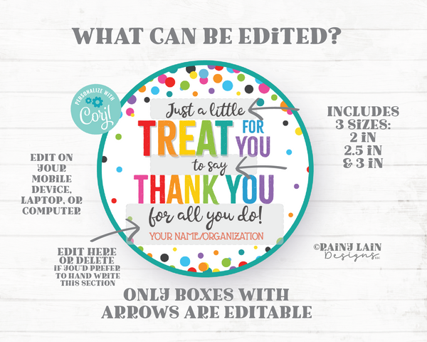 Treat for you to say Thank you for all you do Tag Round Circle Appreciate You Gift Employee Appreciation Staff Corporate Teacher PTO School