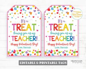 Valentine's Day Treat Having You as my Teacher Tag Valentine Appreciation Gift Favor Kids Co-Worker Student Staff From Teacher Sweets