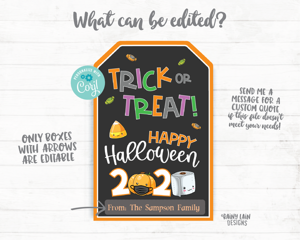 Trick or Treat Happy Halloween Tags Halloween 2020 Tags Printable Halloween Tag Editable Sanitizer Party Favor Tags Mask Social Distancing