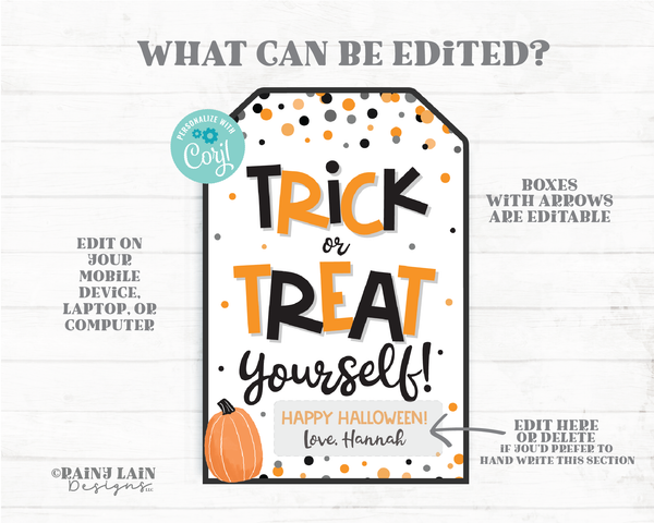 Trick or Treat Yourself Halloween Treat Tag Thank you Gift Card Certificate Appreciation Favor Teacher Staff Employee School Coffee Sweets