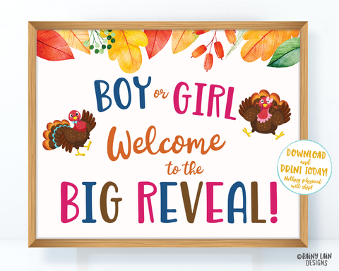 Turkey Gender Reveal Welcome Sign, Thanksgiving Gender Reveal, Fall Gender Reveal Welcome Gender Reveal Sign, Little Turkey Big Reveal
